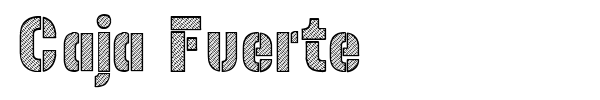Caja Fuerte font preview
